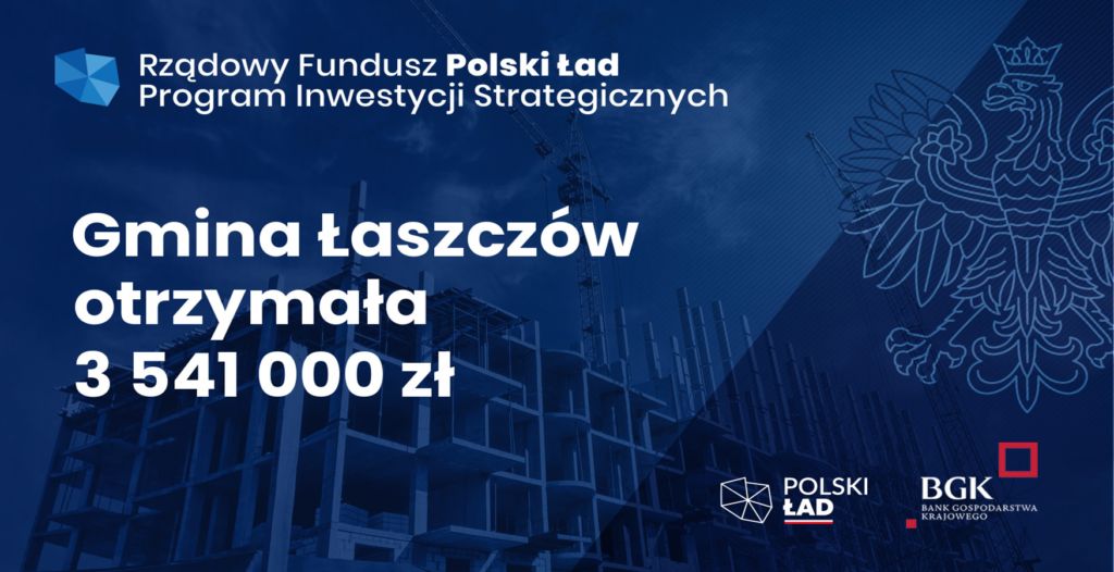 dofinansowanie dla Gminy Łaszczów w ramach Polskiego Ładu